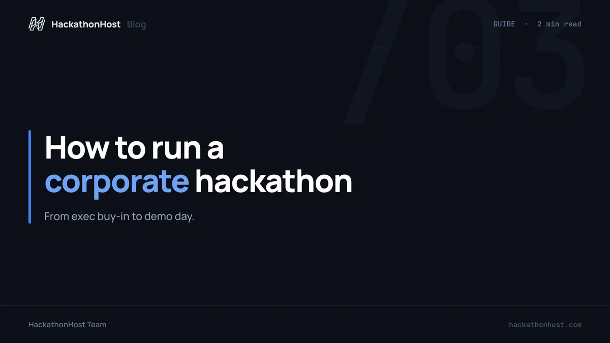 How to run a corporate (internal) hackathon