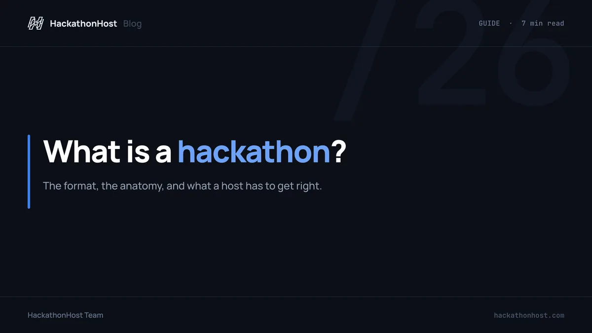 What Is a Hackathon? A Host's Practical Guide